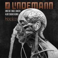 Single Und die Engel singen Alas Caidas Remix edition (Till Lindemann & Hocico)